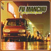 Fu Manchu : King of the Road